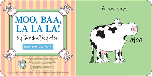 Moo, Baa, La La La! by Sandra Boynton Board Book