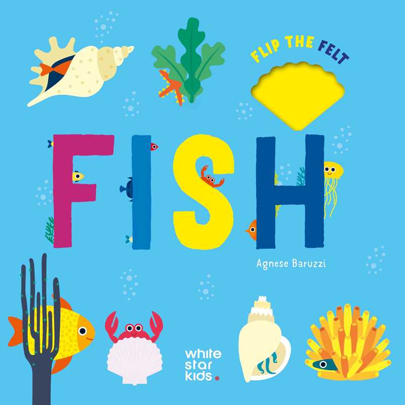 Flip the Felt Fish Board Book
