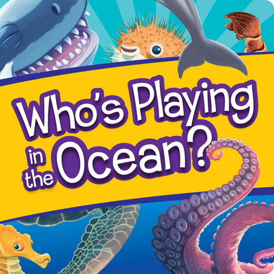 Who's Playing in the Ocean? Board Book