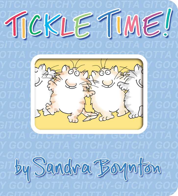 Tickle Time! by Sandra Boynton Board Book