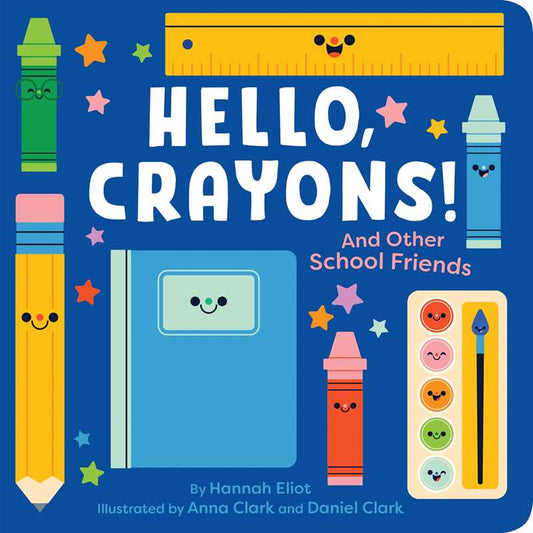 Hello, Crayons! Board Book