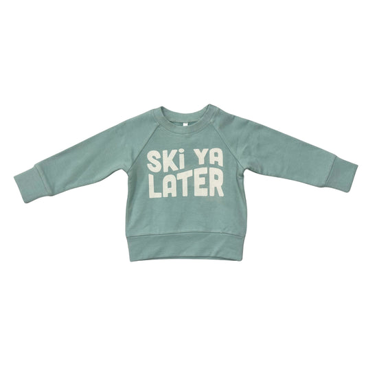 Ski Ya Later Bamboo Sweatshirt