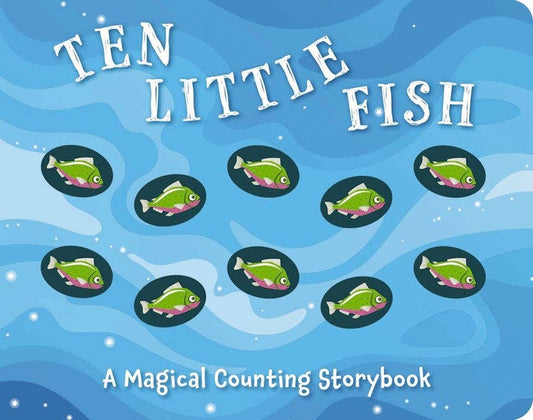 Ten Little Fish Board Book