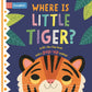 Where Is Little Tiger? Lift The Flap Pop-Up Book