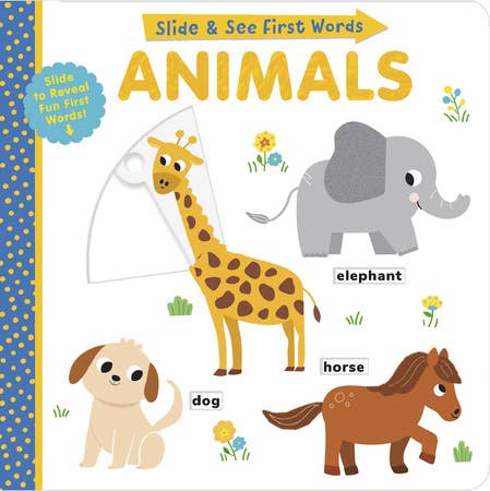 Slide And See Animals Board Book