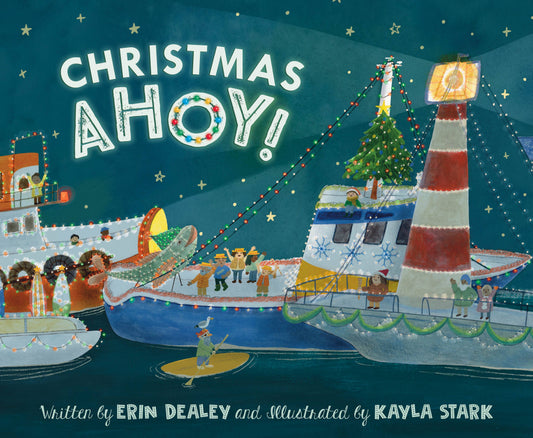 Christmas Ahoy! A Christmas Boat Parade Book