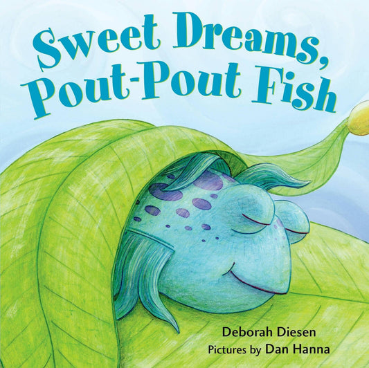 Sweet Dreams, Pout-Pout Fish Board Book