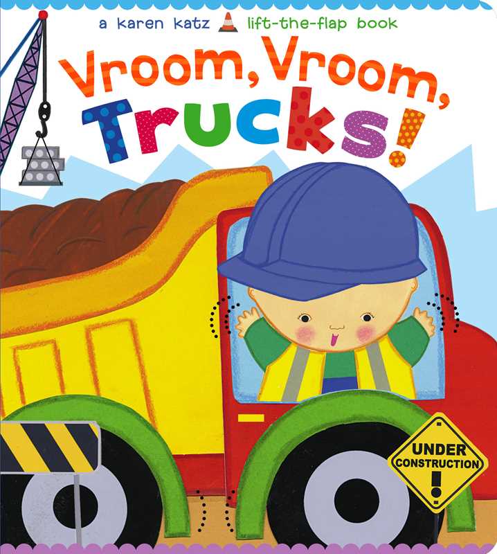 Vroom, Vroom, Trucks! Board Book