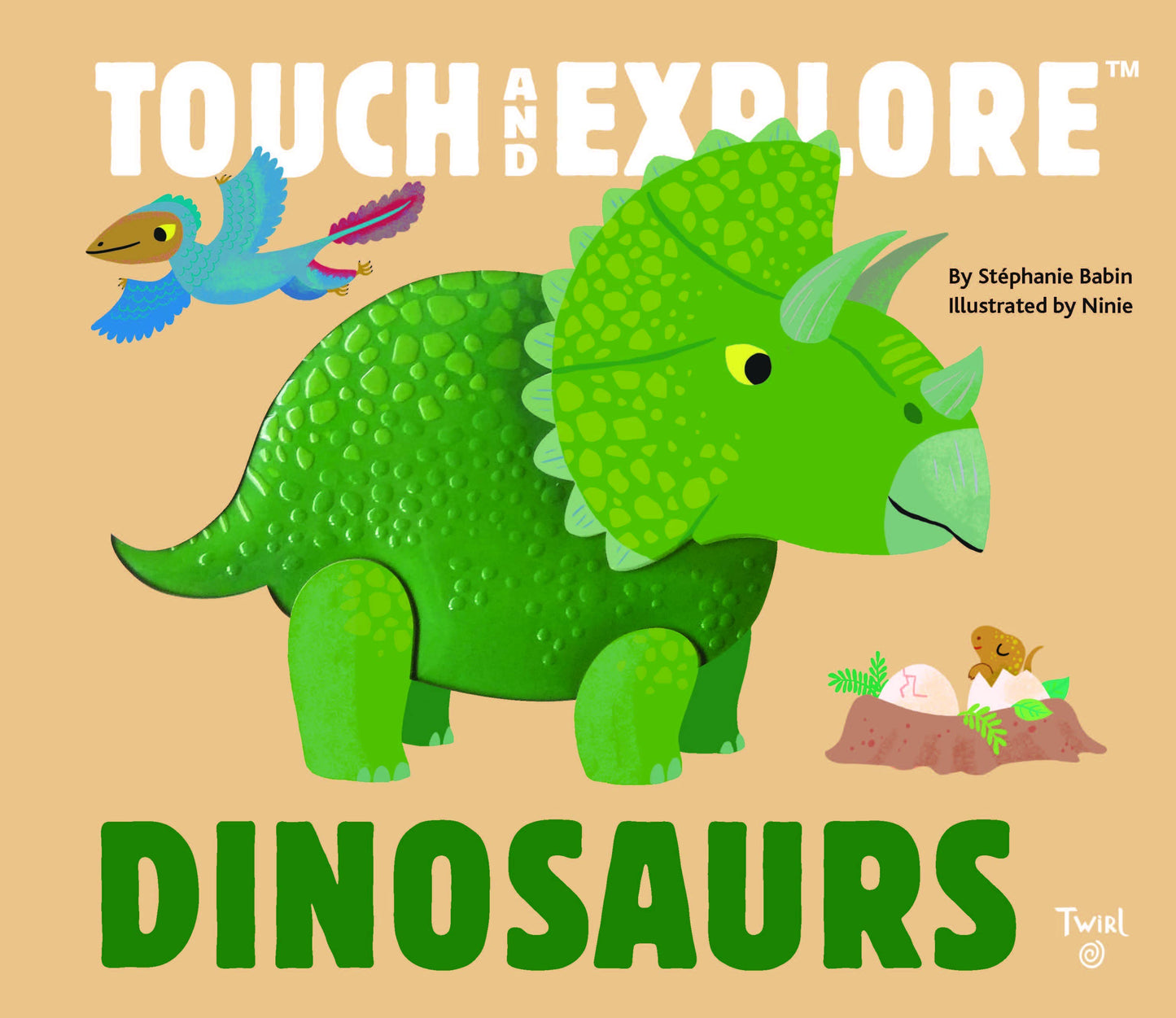 Touch and Explore: Dinosaurs Board Book