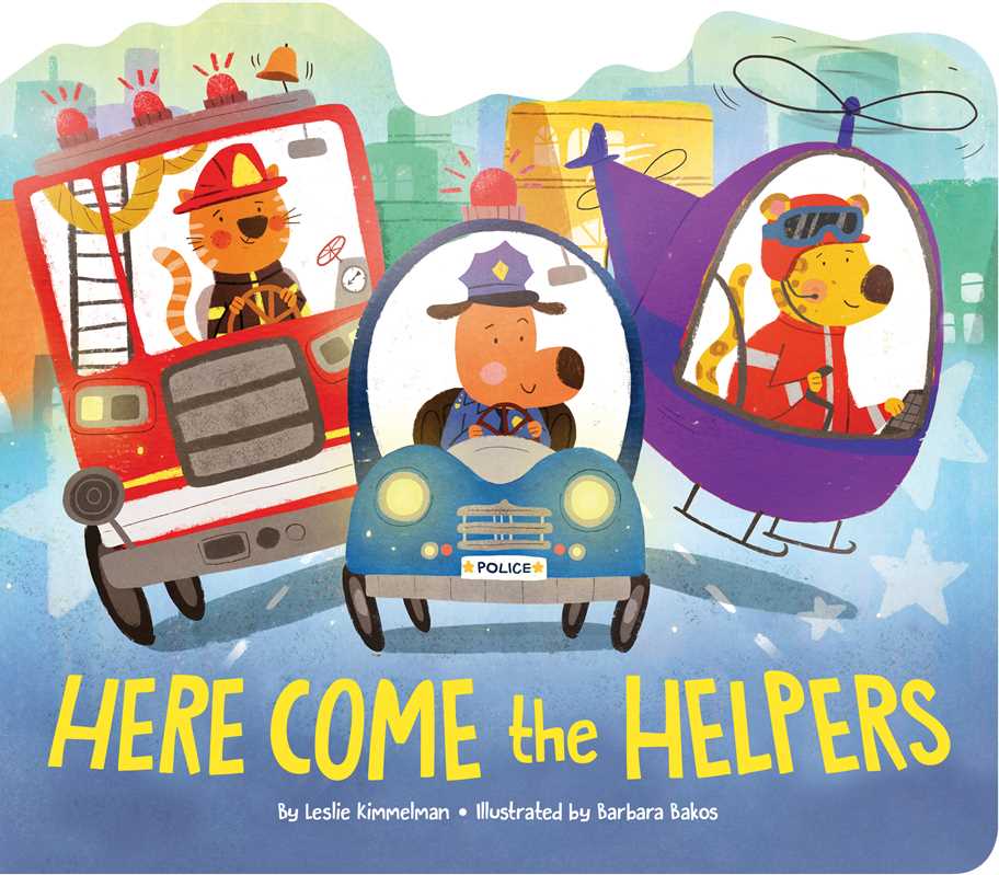 Here Come the Helpers Board Book