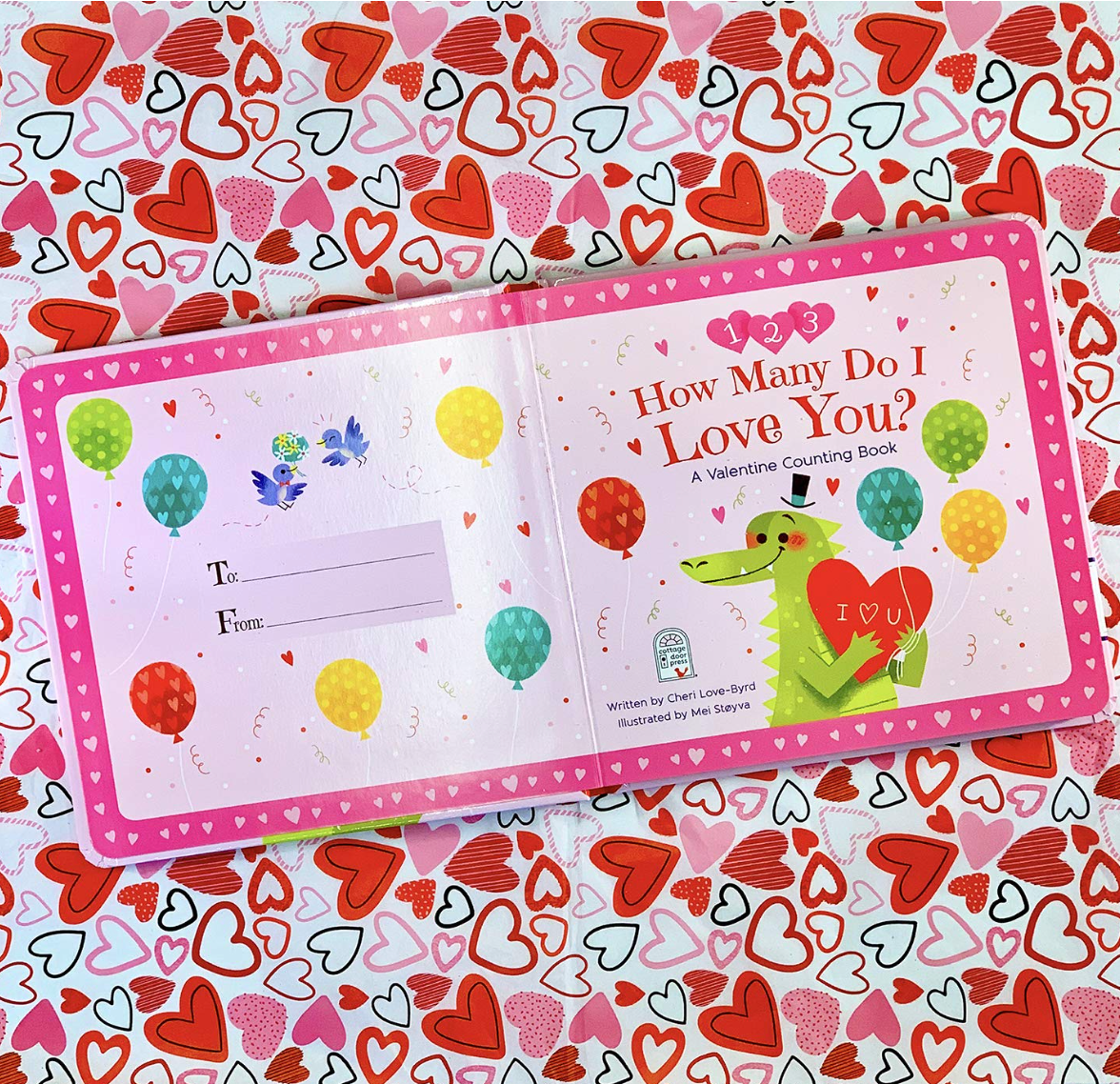 How Many Do I Love You? A Valentine Counting Board Book