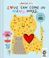 Love Can Come in Many Ways Board Book